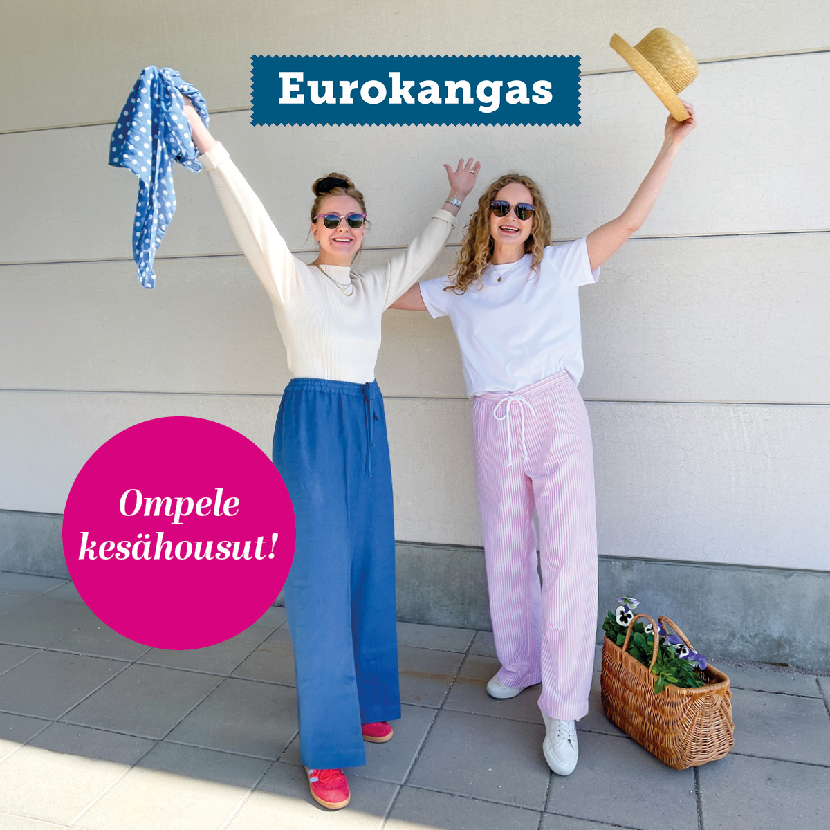 Ompele kesähousut, me leikkaamme kympillä! Eurokangas