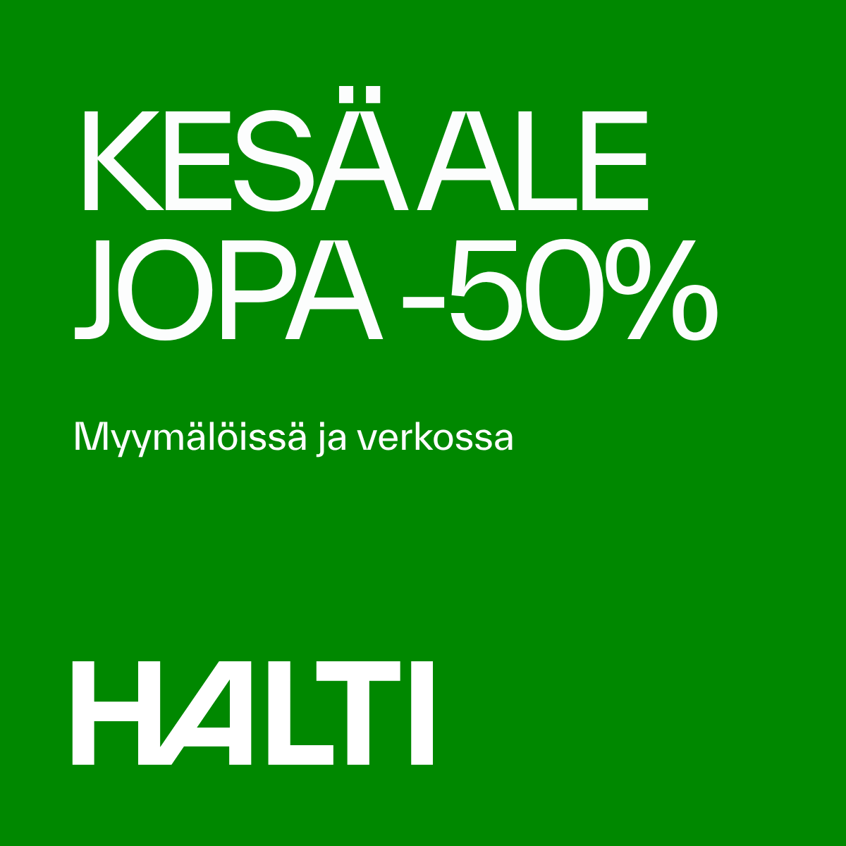 Haltilla on KESÄALE alkaen 12.6. Halti