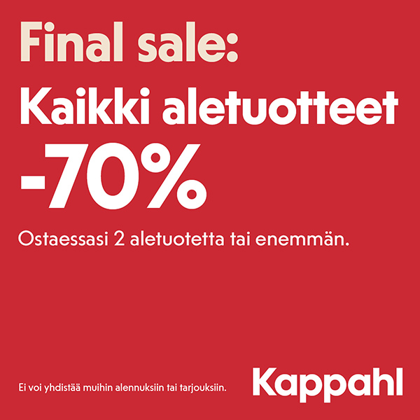 Kaikki aletuotteet -70% ostaessa 2 aletuotetta tai enemmän Kappahl