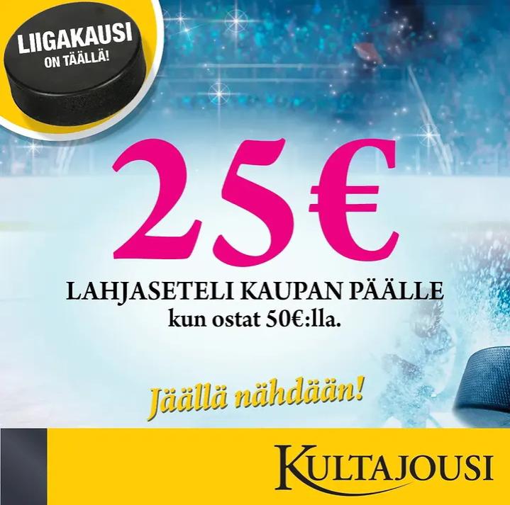 25 € Lahjaseteli kaupan päälle kun ostat 50 €:lla Kultajousi
