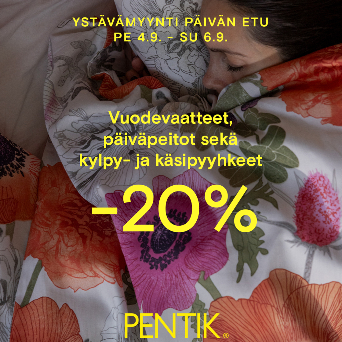 Ystävämyynnin päivän etu 4-6.9 Pentik