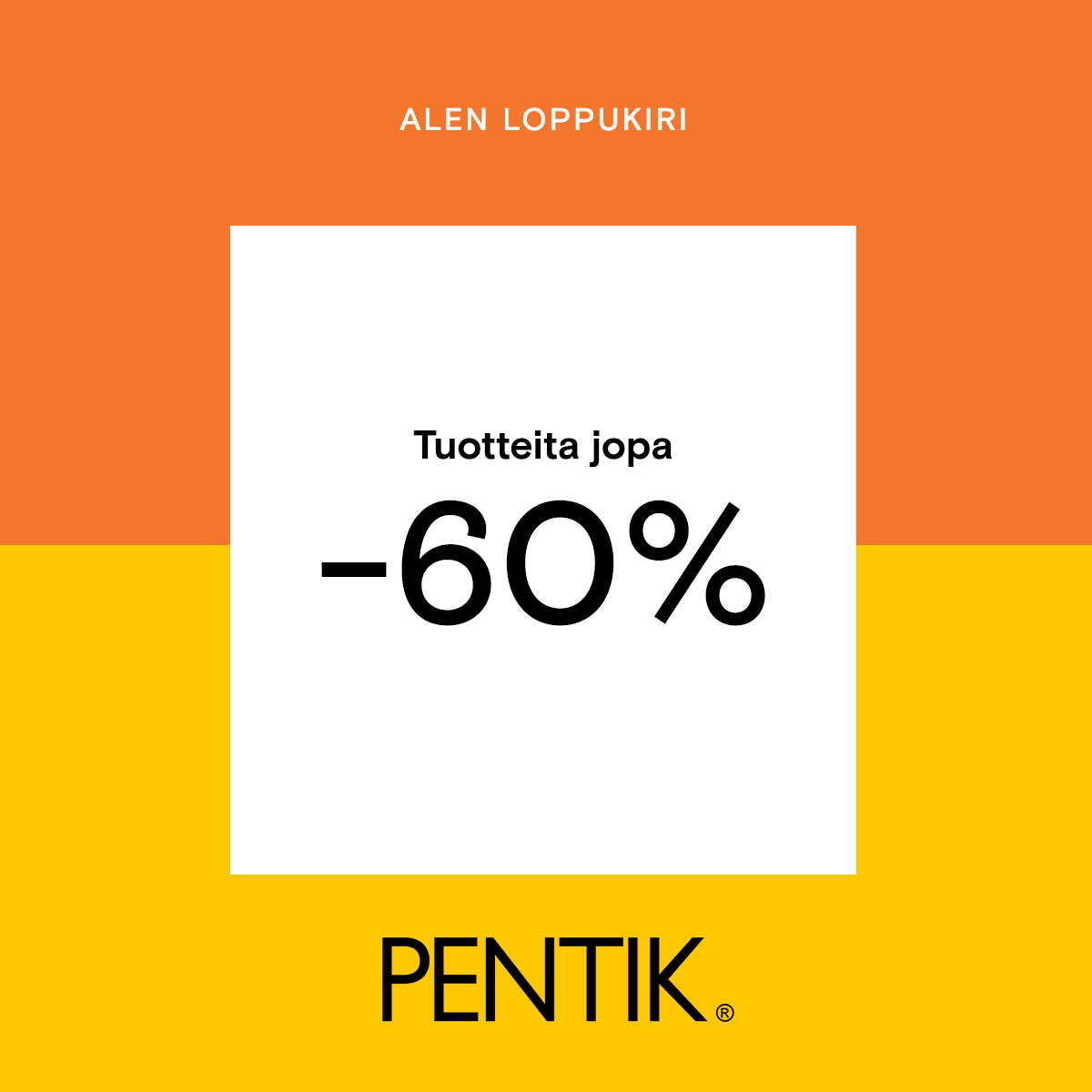 Alen loppukiri! Pentik